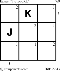 The grouppuzzles.com Easiest TicTac-JKL puzzle for , suitable for printing, with all 2 steps marked