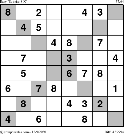 The grouppuzzles.com Easy Sudoku-8-X puzzle for Wednesday December 9, 2020