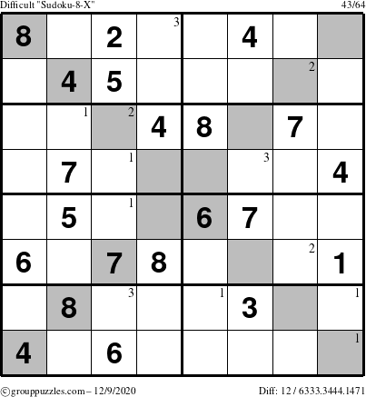 The grouppuzzles.com Difficult Sudoku-8-X puzzle for Wednesday December 9, 2020 with the first 3 steps marked